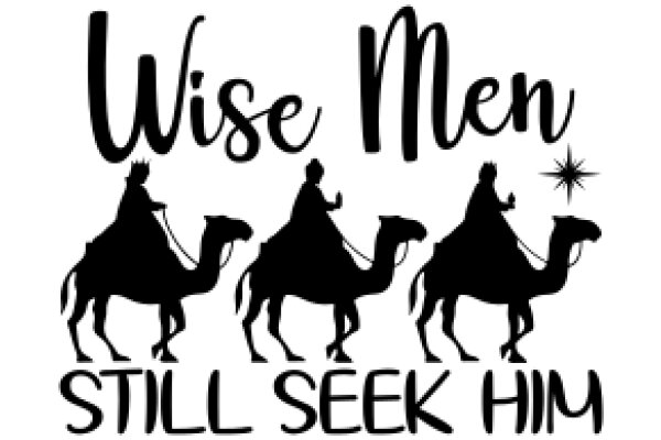 Wise Men and Camels: A Journey to Find the Truth