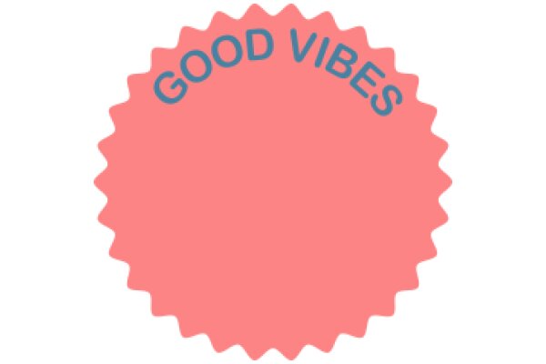 Good Vibes: A Symbol of Positivity and Well-being