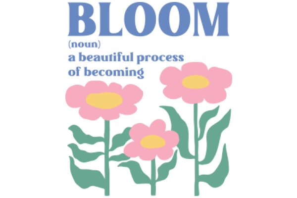 Floral Bloom: A Beautiful Process of Becoming