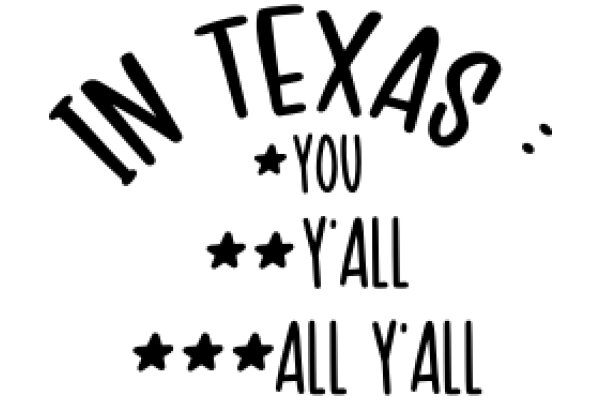 A Playful Tribute to Texas: 'In Texas, You Y'all All Y'all'