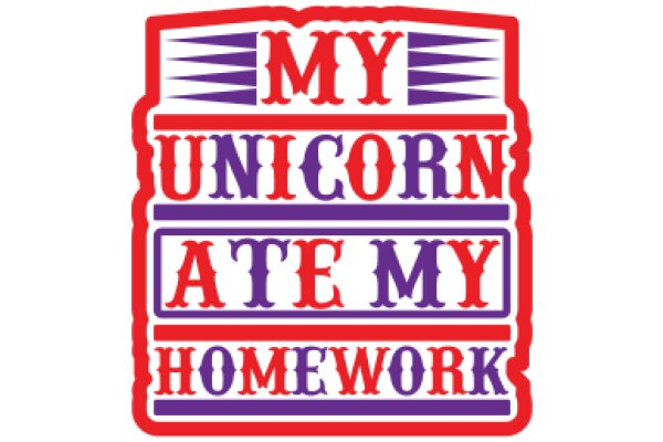 My Unicorn Ate My Homework