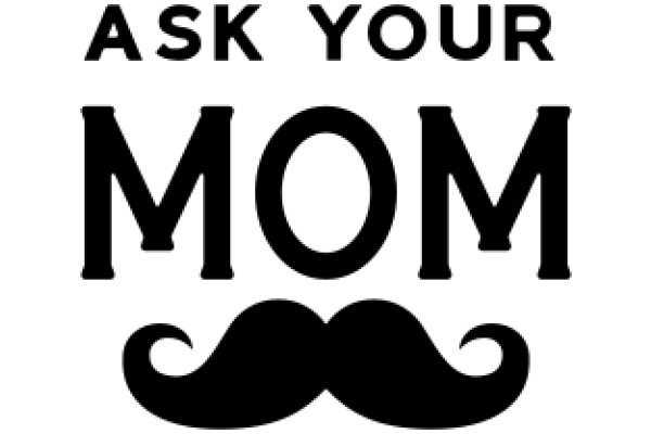 Ask Your Mom: A Playful Prompt for Engaging with Your Parents