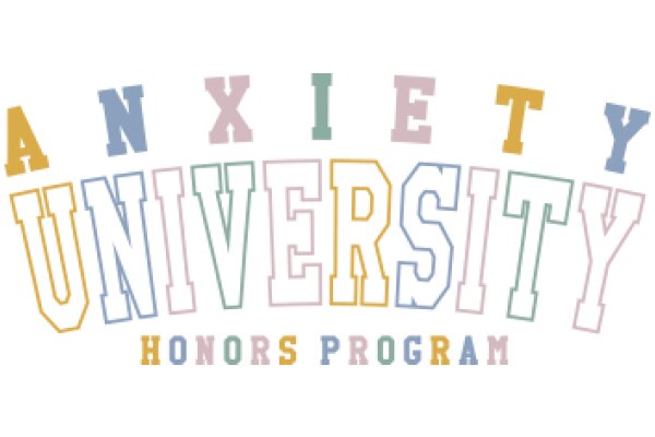 Anxiety University: Honors Program