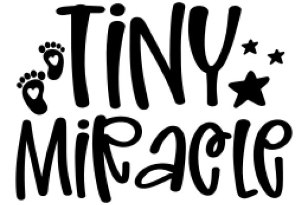 Tiny Miracle: A Graphic Design of a Baby's Footprints with the Words 'Tiny Miracle' Surrounding Them