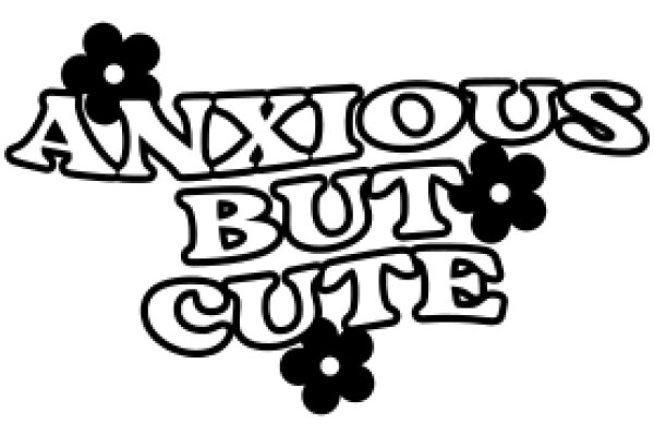 Anxious But Cute: A Playful Expression of Mental Health Awareness