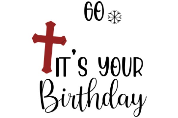 Celebrating Your Birthday with a Touch of Faith: A Cross and a Wish